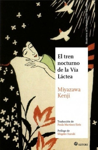 El Tren Nocturno De La Vía Láctea, Kenji Miyazawa, Satori