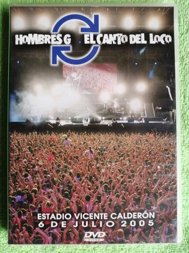 Eam Dvd Hombres G Y El Canto Del Loco En Vivo 2005 Madrid