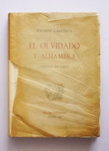 Eduardo Carranza - El Olvidado Y Alhambra - Firmado