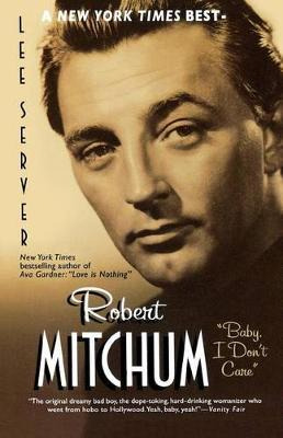 Libro Robert Mitchum Baby I Dont - Lee Server