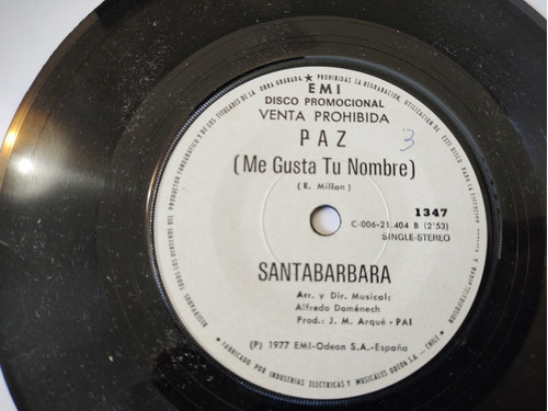 Vinilo Single De Santabarbara Da Me A Triste (w113