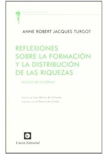 Libro Reflexiones Sobre La Formacion Y La Distribucion De L