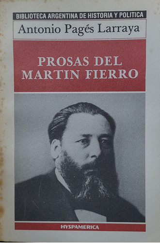 Prosas Del Martin Fierro - Antonio Pagés Larraya
