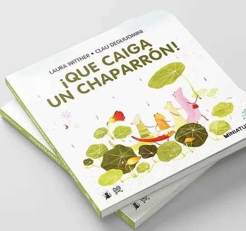 ¡que Caiga Un Chaparrón! - Wittner, Degliuomini