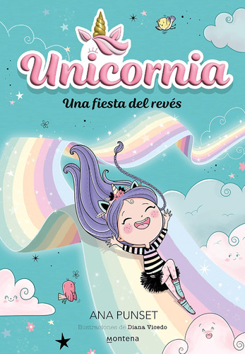 Libro: Una Fiesta Del Revés Unicornia: An Upside-down Party 
