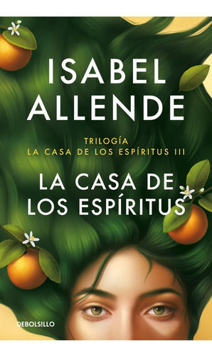 LA CASA DE LOS ESPIRITUS (BOLSILLO), de Isabel Allende. Editorial Debols!Llo, tapa blanda en español, 2023
