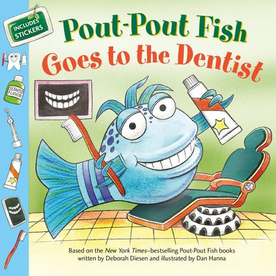 Libro Pout-pout Fish: Goes To The Dentist - Diesen, Deborah