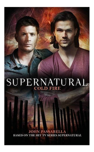 Supernatural - Cold Fire. Eb3