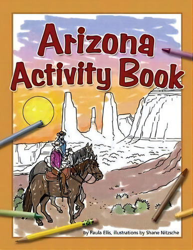 Arizona Activity Book, De Paula Ellis. Editorial Advance Publishing In.,us, Tapa Blanda En Inglés