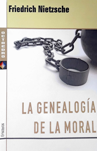 La Genealogía De La Moral Nietzsche Octaedro Nuevo * 