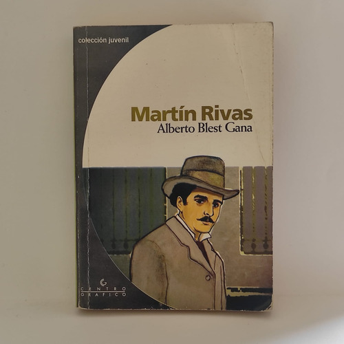Martín Rivas Alberto Blest Gana Libro Usado