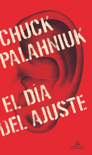 El Día Del Ajuste - Palahniuk, Chuck