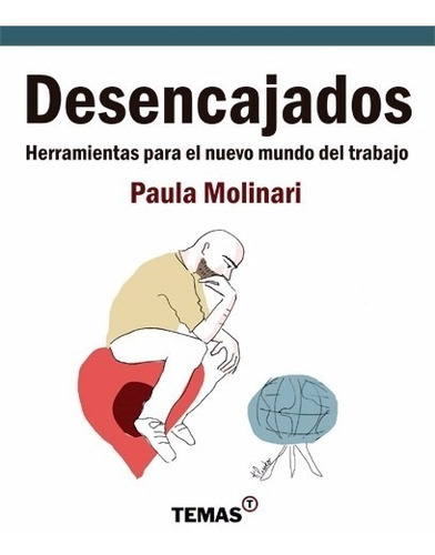 Desencajados, De Molinari Paula. Editorial Grupo Editorial Temas, Tapa Blanda En Español, 2017