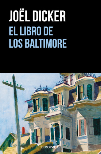 El Libro De Los Baltimore (libro Original)