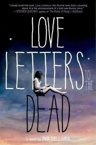 Love Letters To The Dead, De Ava Dellaira. Editorial Square Fish, Tapa Blanda En Inglés