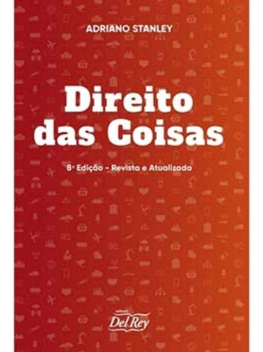 Libro Direito Das Coisas 08ed 21 Revista Atualizada De Stanl