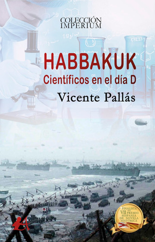 Habbakuk Cientãâficos En El Dãâa D, De Pallás, Vicente. Editorial Adarve, Tapa Blanda En Español