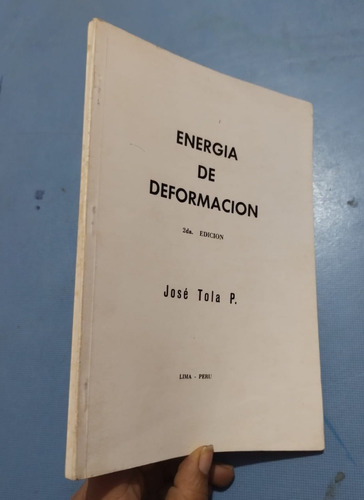 Libro Resistencia Energía De Deformación José Tola 
