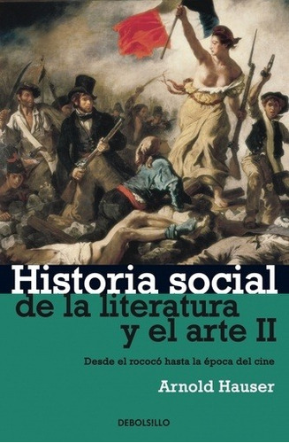 Historia Social De La Literatura Tomo 2 - A Hauser