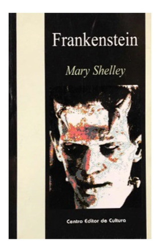 Frankenstein - Mary Shelley - Cec