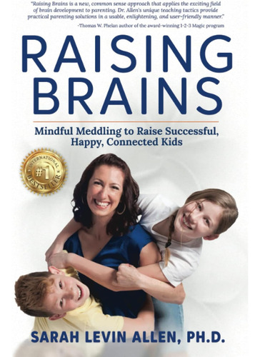 Libro: Raising Brains: Mindful Meddling To Raise Successful,