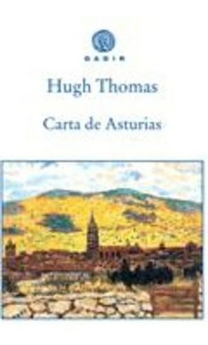 Carta De Asturias - Hugh Thomas