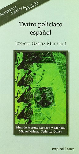 Libro Teatro Policíaco Español De Garcia May I