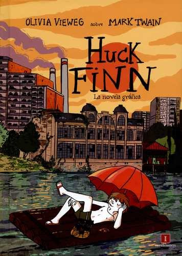 Libro Huck Finn. La Novela Gráfica