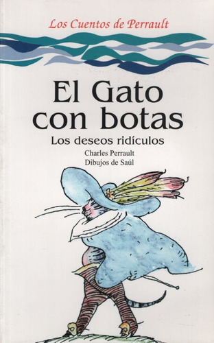 El Gato Con Botas / Los Deseos Ridiculos