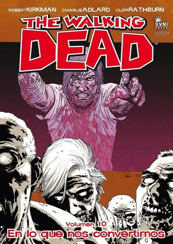 Cómic, Skybound, The Walking Dead Vol. 10 Ovni Press