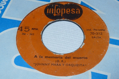 Jch- Jch- Johnny Mara Y Orq. A La Memoria Del Muerto 45 Rpm