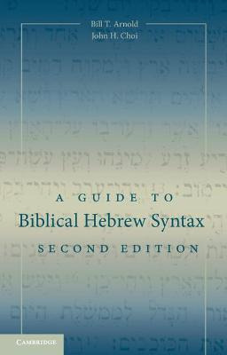 Libro A Guide To Biblical Hebrew Syntax - Bill T. Arnold