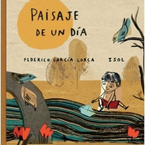 Libro - Paisaje De Un Día - García Lorca, Isol