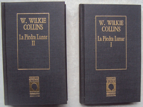 Wilkie Collins La Piedra Lunar 2 Tomos Jorge Luis Borges