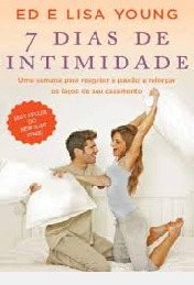 Livro 7 Dias De Intimidade - Ed E Lisa Young [2013]