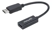 Comprar Adaptador Pasivo Manhattan 151634 Displayport Macho - Hdmi
