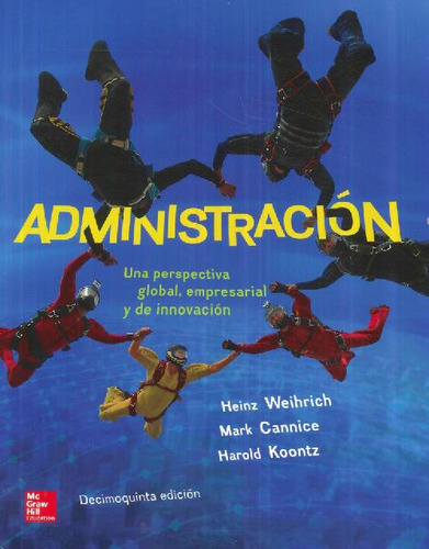 Libro Administración De Harold Koontz Heinz Weihrich Mark Ca