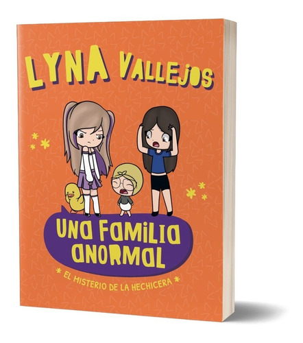 Pack Una Familia Anormal ( 3 Libros) - Vallejos Lyna
