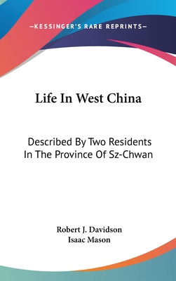 Libro Life In West China: Described By Two Residents In T...