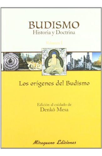 Libro Budismo Vol I Historia Y Doctrina Los Origenes Del Bud