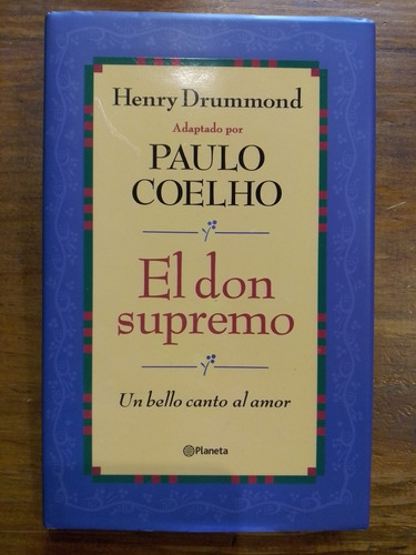 El Don Supremo - Henry Drummond - Adaptado Por Paulo Coelho