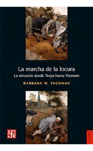 La Marcha De La Locura