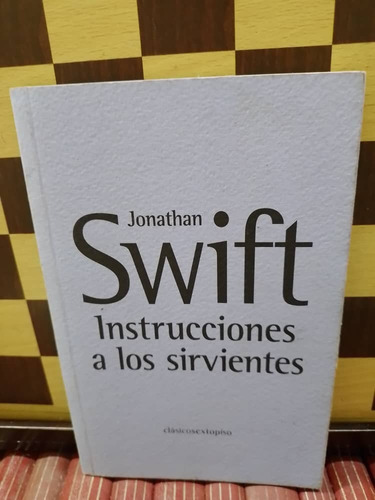 Intrucciones A Los Sirvientes-jonathan Swift