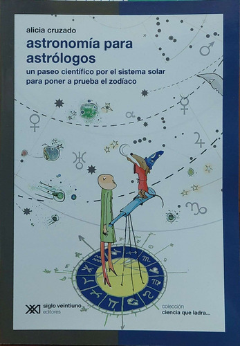 Astronomia Para Astrologos Cruzado Siglo Veintiuno Nvo *