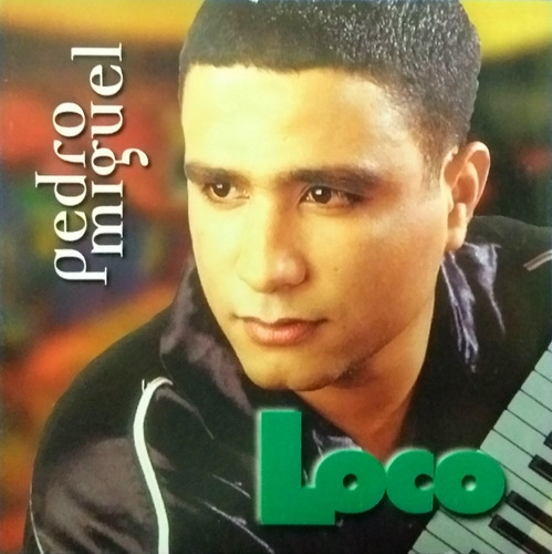 Pedro Miguel Loco - Cd Cristiano 