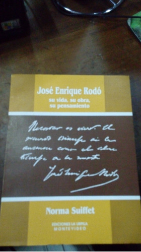 Libro José Enrique Rodó  Su Vida, Su Obra, Su Pensamiento