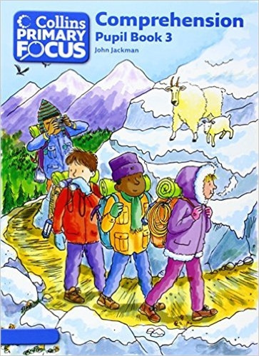 Comprehension 3 - Pupil's Book Collins Primary Focus