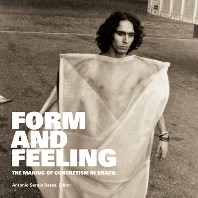 Libro Form And Feeling: The Making Of Concretism In Brazi...