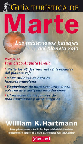 Guia Turistica De Marte Misteriosos Paisajes Planeta Rojo, De Sin . Editorial Akal, Tapa Blanda En Español