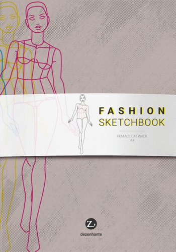 Fashion Sketchbook: Female Catwalk A4, De Anderson Luiz De Souza. Série Não Aplicável, Vol. 1. Editora Clube De Autores, Capa Mole, Edição 1 Em Português, 2021